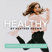 <p>25% Off Sitewide For Listeners of <em>Healthy by Heather Brown</em></p>